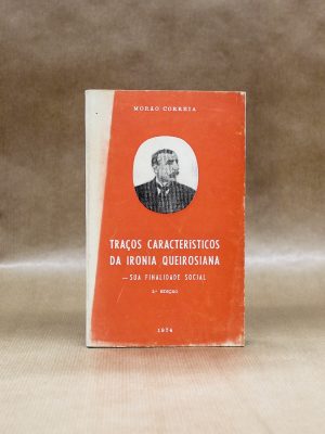 tracos-caracteristicos-da-ironia-queirosiana-sua-finalidade-social-morao-correia-3