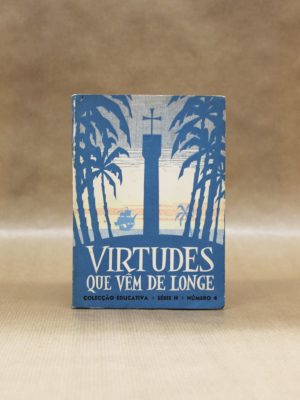 virtudes-que-vem-de-longe-margarida-bastos-valente-1