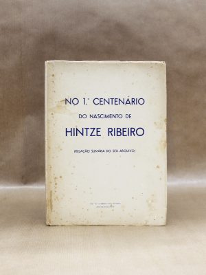 centenario-do-nascimento-de-hintze-ribeiro-2