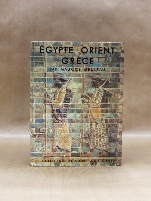 egypte-orient-grece-par-maurice-meuleau-2