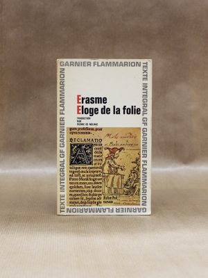 erasme-eloge-de-la-folie-garnier-flammarion-1