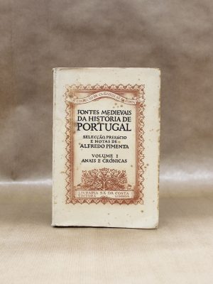 fontes-medievais-da-historia-de-portugal-selecao-prefacio-e-notas-alfredo-pimenta-1