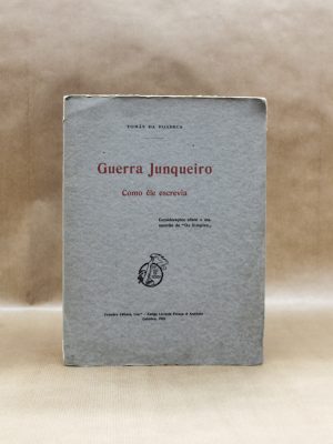 guerra-junqueiro-como-ele-escrevia-tomas-da-fonseca-1