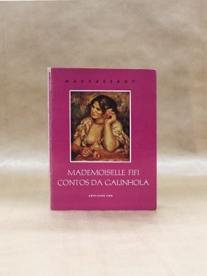 maupassant-mademoiselle-fifi-contos-da-galinhola-1