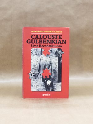 caloustre-gulbenkian-uma-reconstituicao-francisco-correa-guedes-1