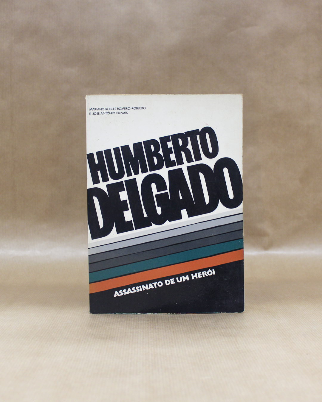 humberto-delgado-assassinato-de-um-heroi-2 humberto-delgado-assassinato-de-um-heroi-2