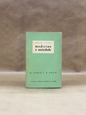 medicina-e-sociedade-o-tempo-e-o-modo-miller-guerra-1