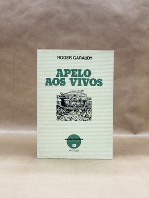 roger-garaudy-apelo-aos-vivos-1
