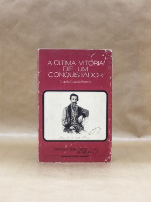 ultima-vitoria-de-um-conquistador-camilo-castelo-branco