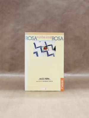 alice-vieira-rosa-minha-irma-rosa-1