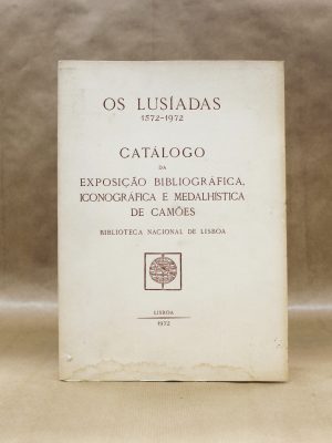os-lusiadas-catalogo-exposicao-bibliografica-iconografica-e-medalhistica-de-camoes-3