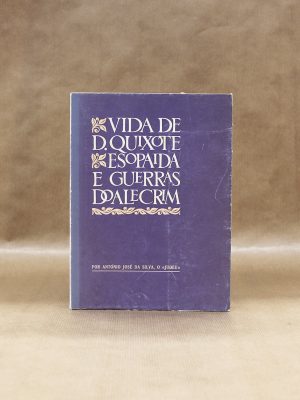 vida-dom-quixote-e-guerras-do-alecrim-antonio-jose-da-silva-1