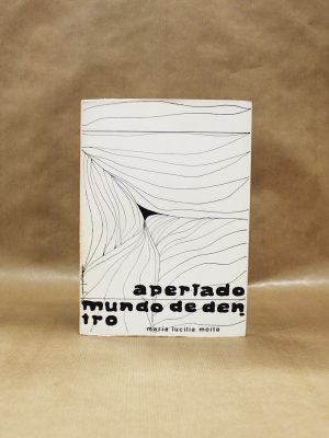 apertado-mundo-de-dentro-maria-lucilia-moita-1