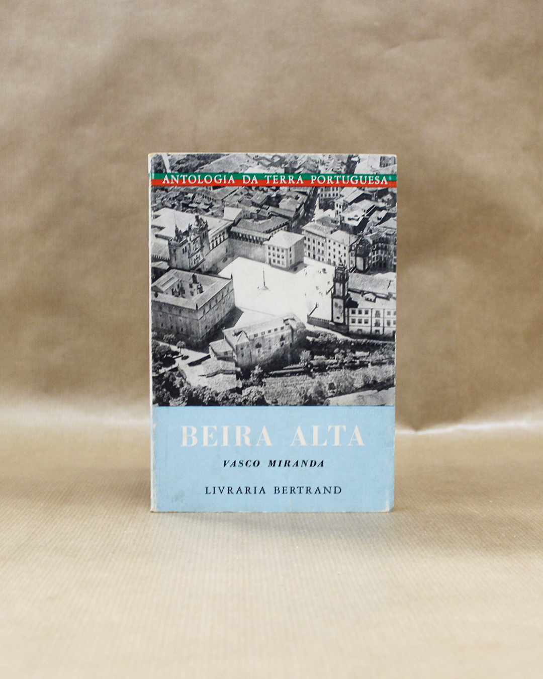 beira-alta-vasco-miranda-antologia-da-terra-portuguesa-1 beira-alta-vasco-miranda-antologia-da-terra-portuguesa-1