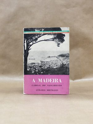 madeira-cabral-do-nascimento-antologia-da-terra-portuguesa-1