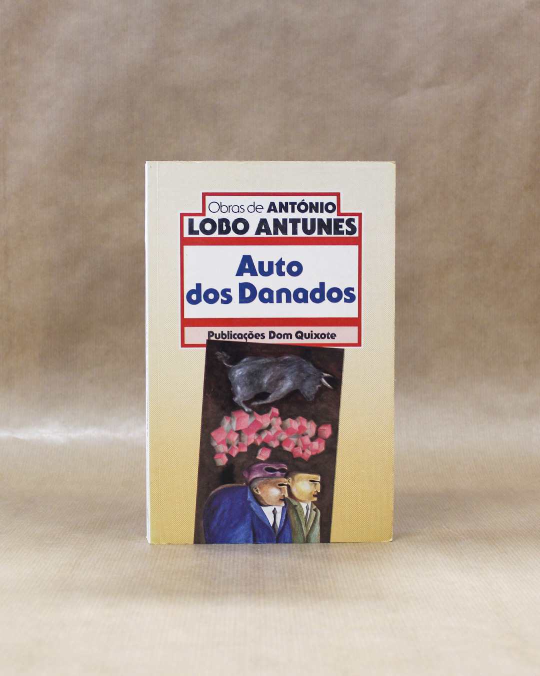 antonio-lobo-antunes-auto-dos-danados-1 antonio-lobo-antunes-auto-dos-danados-1