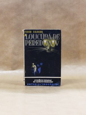 editora-inquerito-melhores-romances-dos-melhores-romancistas-loucura-de-peredonov