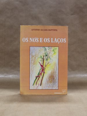 antonio-alcada-baptista-os-nos-e-os-lacos-1
