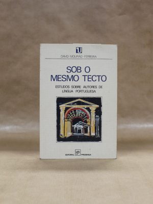 sob-o-mesmo-tecto-david-mourao-ferreira-1