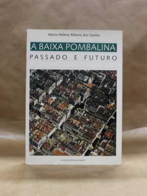 baixa-pombalina-passado-futuro-2