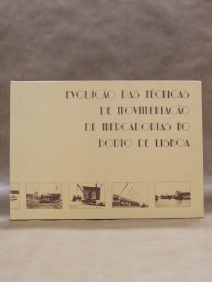 evolucao-das-tecnicas-de-movimentacao-de-mercadorias-do-poro-de-lisboa-1