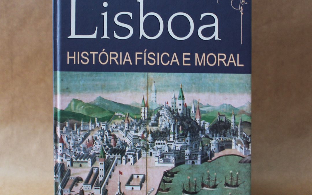 lisboa-historia-fisica-e-moral-jose-augusto-franca