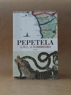 pepetela-a-sul-o-sombreiro