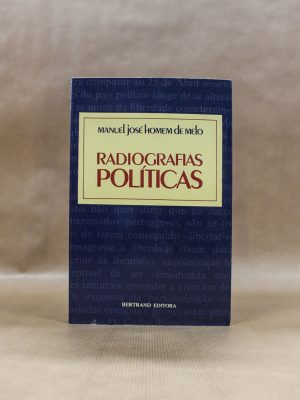 radiografias-politicas-manuel-jose-homem-de-melo-1